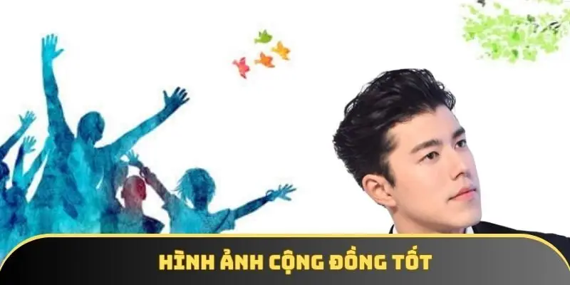 Hình ảnh cộng đồng tốt Hình ảnh cộng đồng tốt