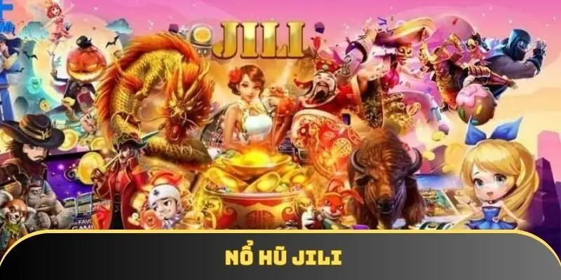 Nổ hũ jili - Cùng KKWIN quay hũ săn thưởng cực khủng