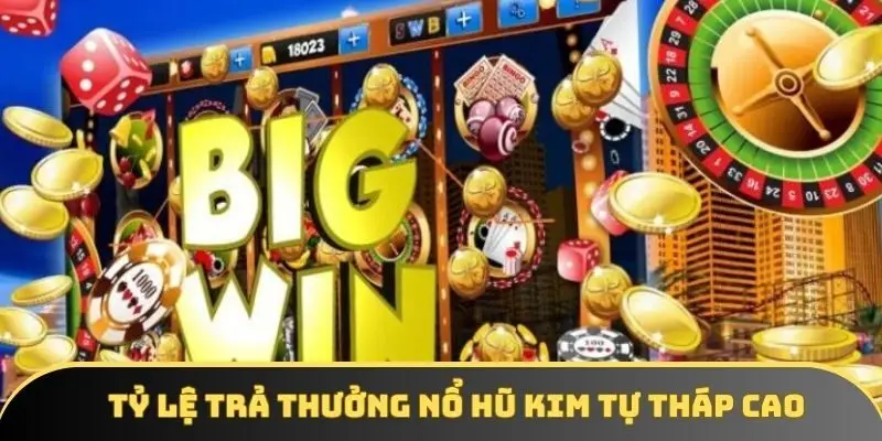Tỷ lệ trả thưởng nổ hũ kim tự tháp cao 