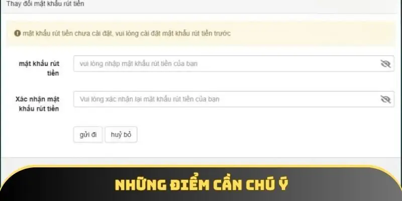 Những điểm cần chú ý