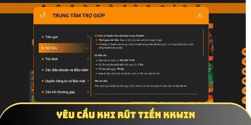 Yêu cầu khi rút tiền KKWIN