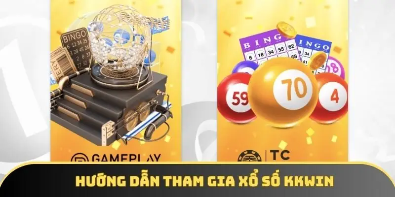 Hướng dẫn tham gia xổ số KKWIN